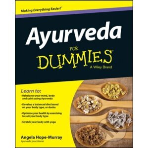 Ayurveda For Dummies - Angela Hope-Murray