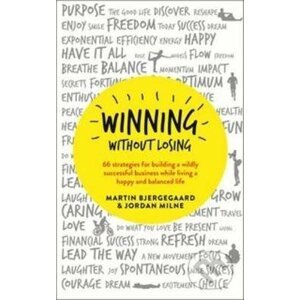 Winning Without Losing - Martin Bjergegaard, Jordan Milne