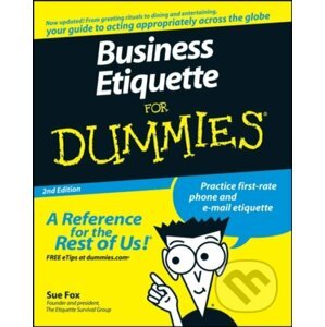 Business Etiquette For Dummies - Sue Fox