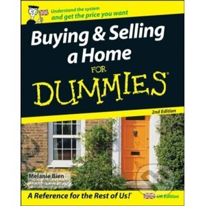 Buying and Selling a Home For Dummies - Melanie Bien