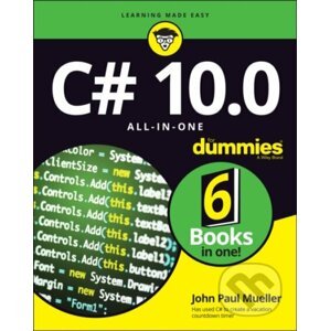 C# 10.0 All-in-One For Dummies - John Paul Mueller