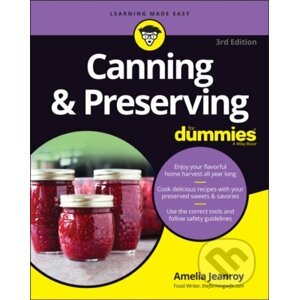 Canning & Preserving For Dummies - Amelia Jeanroy
