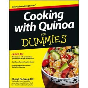 Cooking with Quinoa For Dummies - Cheryl Forberg
