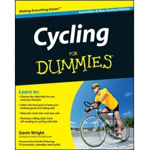 Cycling For Dummies - Gavin Wright, Charlie Pickering