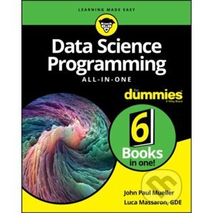 Data Science Programming All-in-One For Dummies - John PaulMueller, Luca Massaron