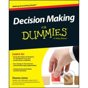 Decision Making For Dummies - Dawna Jones