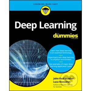 Deep Learning For Dummies - John Paul Mueller, Luca Massaron