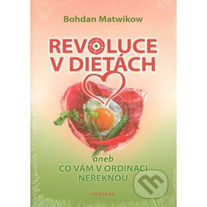 Revoluce v dietách - Bohdan Matwikow