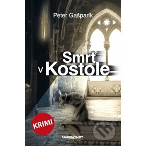 Smrť v kostole - Peter Gašparík