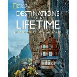 Destinations of a Lifetime - National Geographic