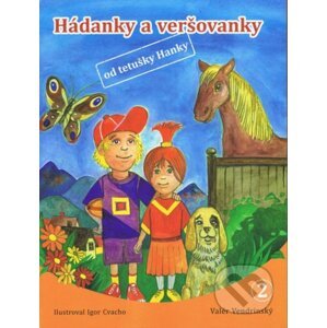 Hádanky a veršovanky od tetušky Hanky 2 - Valér Vendrinský