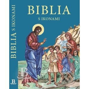 Biblia s ikonami - Slovenská biblická spoločnosť