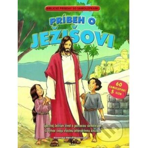 Príbeh o Ježišovi - Slovenská biblická spoločnosť