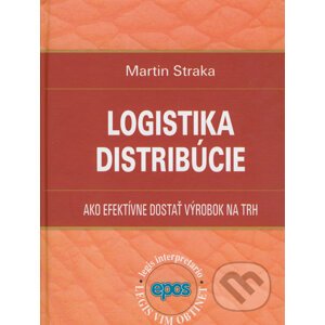 Logistika distribúcie - Martin Straka