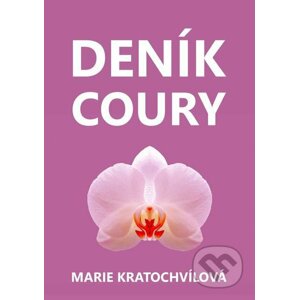 Deník coury - Marie Kratochvílová