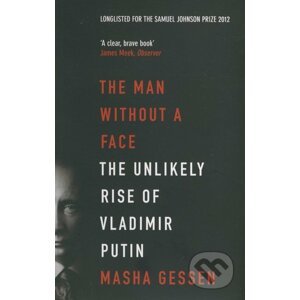 The Man Without a Face - Masha Gessen