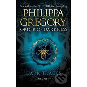 Dark Tracks - Philippa Gregory