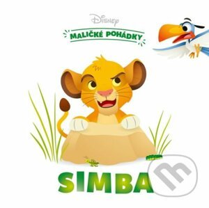 Disney - Maličké pohádky: Simba - Egmont ČR