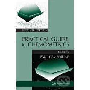 Practical Guide To Chemometrics - Paul Gemperline