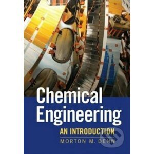 Chemical Engineering - Morton M. Denn
