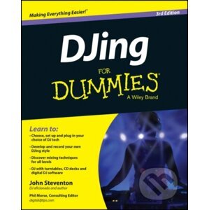 DJing For Dummies - John Steventon, Phil Morse