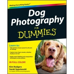 Dog Photography For Dummies - Kim Rodgers, Sarah Sypniewski