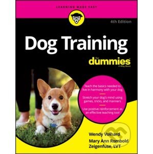 Dog Training For Dummies - Wendy Volhard, Mary Ann Rombold-Zeigenfuse