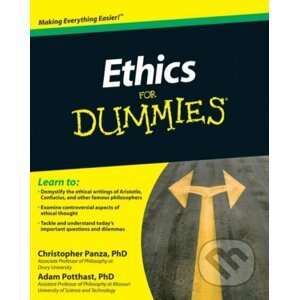 Ethics For Dummies - Christopher Panza, Adam Potthast