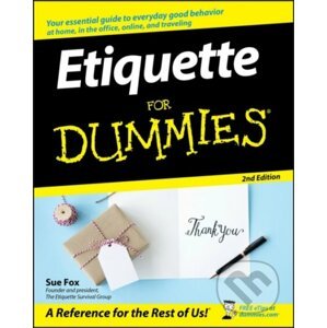 E-kniha Etiquette For Dummies - Sue Fox