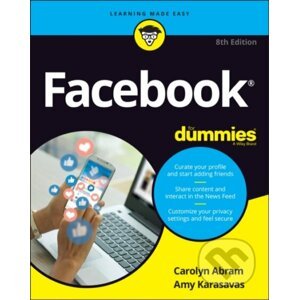 Facebook For Dummies - Carolyn Abram, Amy Karasavas