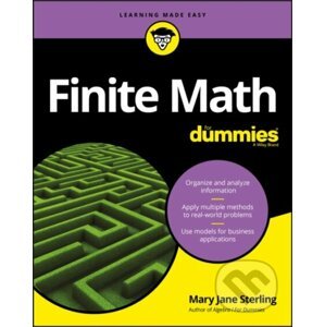 Finite Math For Dummies - Mary Jane Sterling