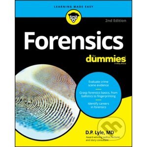Forensics For Dummies - Douglas P. Lyle