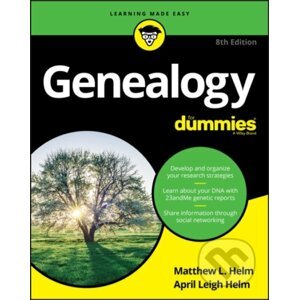 Genealogy For Dummies - April Leigh Helm, Matthew L. Helm