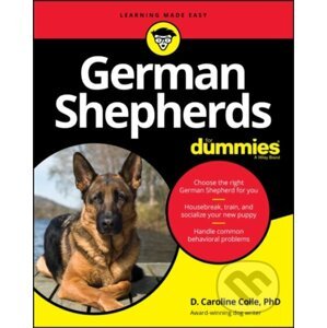 German Shepherds For Dummies - Caroline Coile