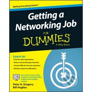 Getting a Networking Job For Dummies - Peter H. Gregory, Bill Hughes