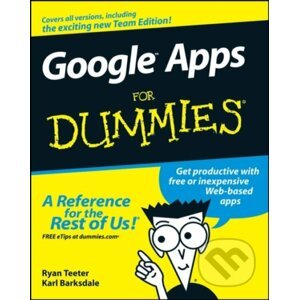 Google Apps For Dummies - Ryan Teeter, Karl Barksdale