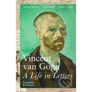 Vincent van Gogh - Nienke Baaker, Leo Jansen, Hans Luijten