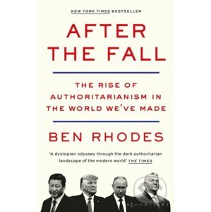 After the Fall - Ben Rhodes