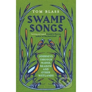 Swamp Songs - Tom Blass