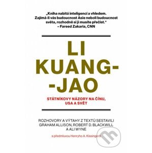 Li Kuang-jao - Státníkovy názory na Čínu, USA a svět - Graham Allison, Dean Robert Blackwill, Ali Wyne