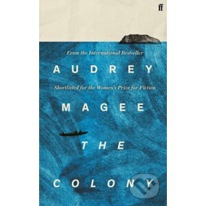 The Colony - Audrey Magee