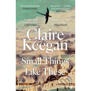 Small Things Like These - Claire Keegan