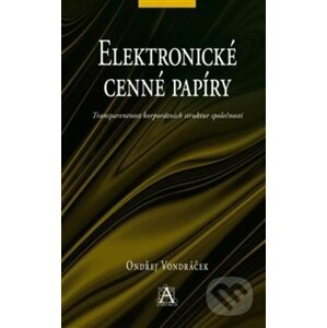 Elektronické cenné papíry - Ondřej Vondráček