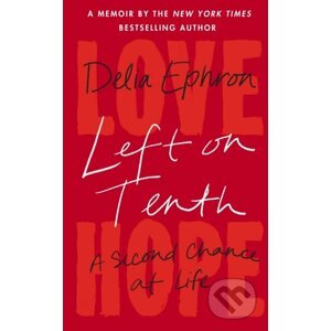 Left on Tenth - Delia Ephron