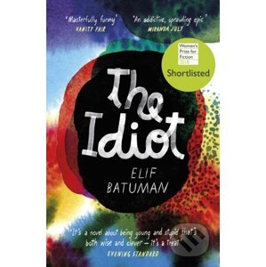 The Idiot - Elif Batuman