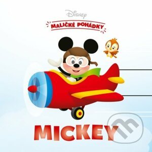 Disney - Maličké pohádky: Mickey - Egmont ČR