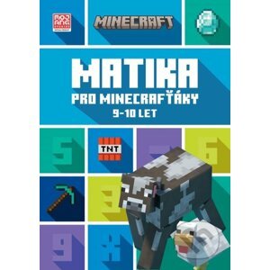 Minecraft: Matika pro minecrafťáky (9-10 let) - Kolektiv