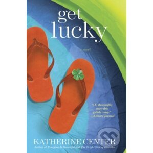 Get Lucky - Katherine Center
