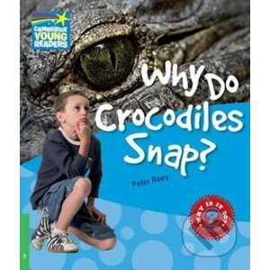 Cambridge Factbooks 3: Why do crocodiles snap? - Peter Rees