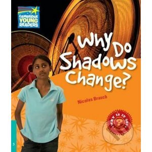 Cambridge Factbooks 5: Why do shadows change? - Nicolas Brasch